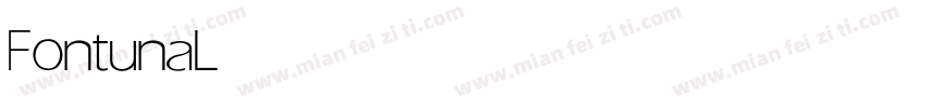 Fontuna Light字体转换